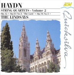 String Quartets, Volume 2: Op. 42 / op. 64 no. 5 "The Lark" / op. 76 no. 5