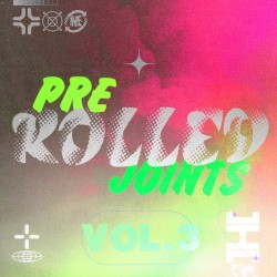 Pre-Rolled Joints, Vol. 3: 100% Jungle & Breaks