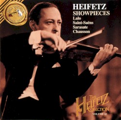 The Heifetz Collection, Volume 22: Showpieces