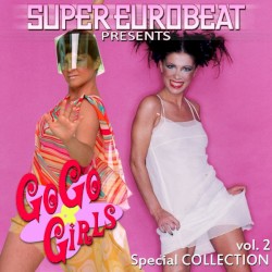 Super Eurobeat Presents Go Go Girls Special Collection, Vol. 2