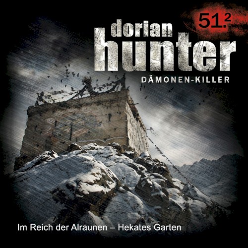 Dorian Hunter 51.2: Im Reich der Alraunen - Hekates Garten
