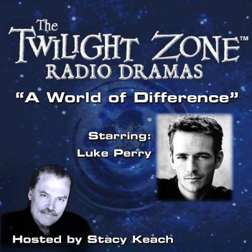 The Twilight Zone Radio Dramas, "A World of Difference"