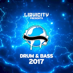 Liquicity Drum & Bass 2017