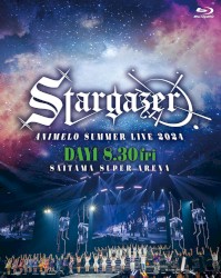 Animelo Summer Live 2024 -Stargazer-