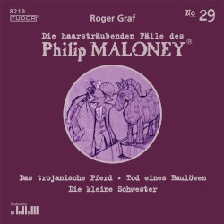 Die haarsträubenden Fälle des Philip Maloney, N° 29