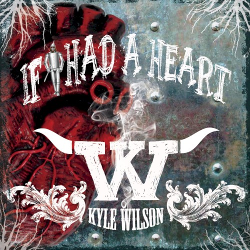 If I Had a Heart