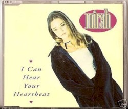 I Can Hear Your Heartbeat