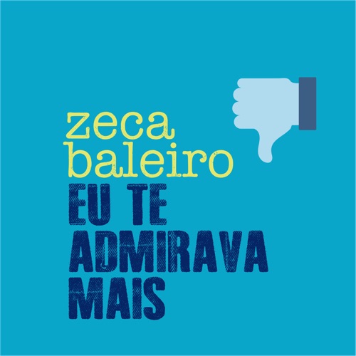 Eu Te Admirava Mais
