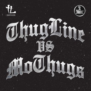 Thugline vs Mo Thugs