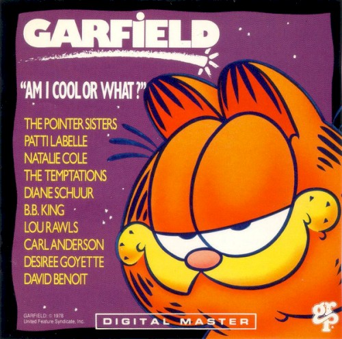 Garfield: “Am I Cool or What?”