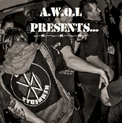 A.W.O.L. Presents...