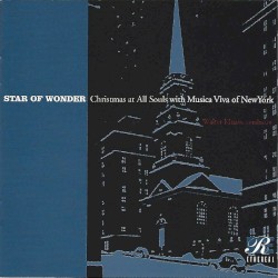 Star of Wonder: Christmas at All Souls With Musica Viva of New York
