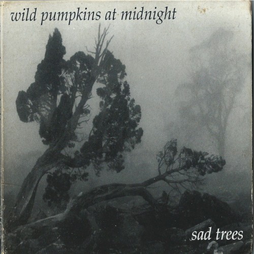Sad Trees