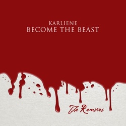 Become the Beast (The Remixes)