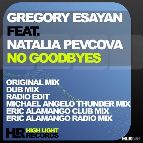 No Goodbyes (Eric Alamango remix)