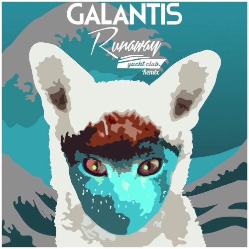 Runaway (U & I) (yacht club. remix)