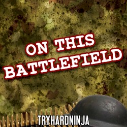 On This Battlefield