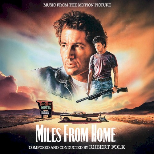 Miles From Home (Music From The Motion Picture)