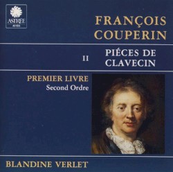 Piéces De Clavecin - Premier Livre - Second Ordre