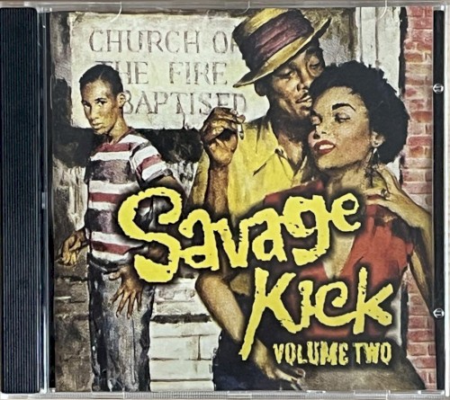 Savage Kick Volume 2