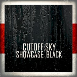 Cutoff:Sky Showcase:Black