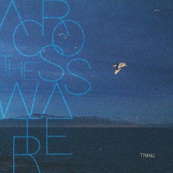 Across the Water