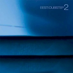 Eesti dubstep 2