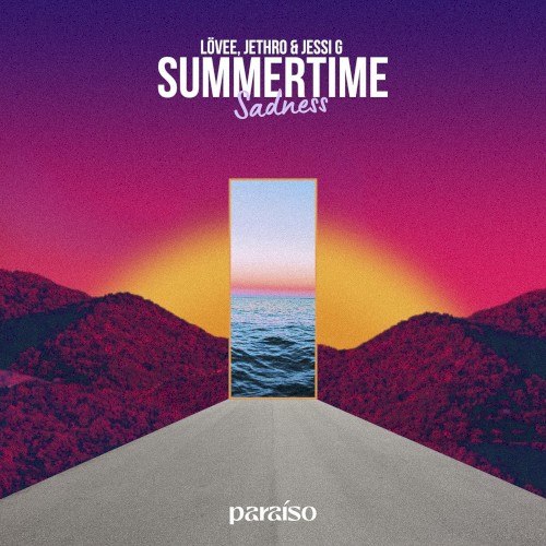 Summertime Sadness
