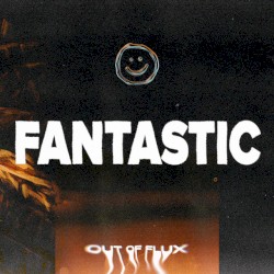 FANTASTIC