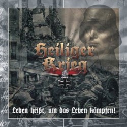 Leben heisst, um das Leben kämpfen!