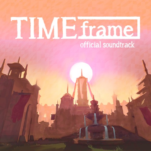 TIMEframe (Original Soundtrack)
