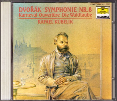 Symphonie Nr. 8 / Karneval-Ouvertüre / Die Waldtaube