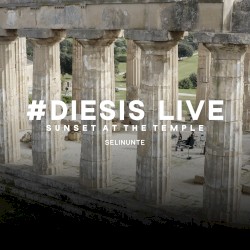 Diesis Live @Sunset at the Temple of Selinunte