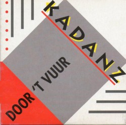 Door 't vuur / Geen rust