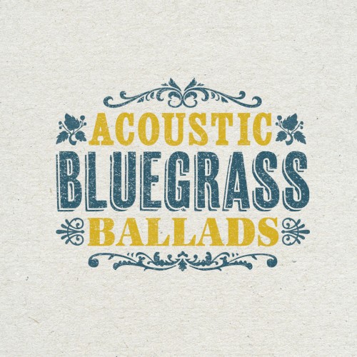 Acoustic Bluegrass Ballads