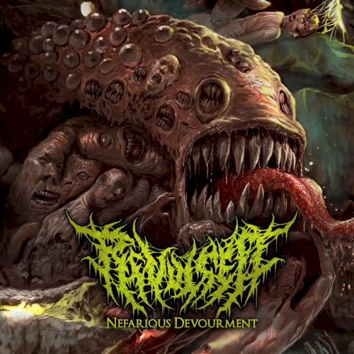 Nefarious Devourment