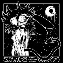 Sounds are easier than Words