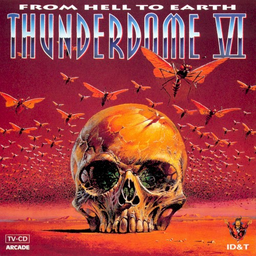 Thunderdome VI: From Hell to Earth