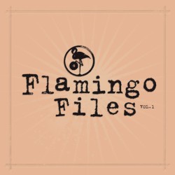 Flamingo Files, Vol. 1
