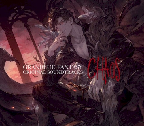 GRANBLUE FANTASY ORIGINAL SOUNDTRACKS Chaos