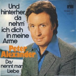 Und hinterher, da nehm' ich dich in meine Arme / Das nennt man Liebe