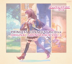 PRINCESS CONNECT! Re:Dive ORIGINAL SOUNDTRACK VOL.3