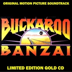 The Adventures of Buckaroo Banzai Across The 8th Dimension