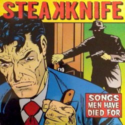 Songs Men Have Died For