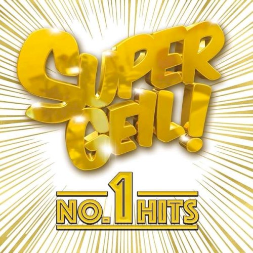 Supergeil! No. 1 Hits