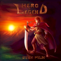 Hero of Legend: Epic Orchestral Game Concept Album