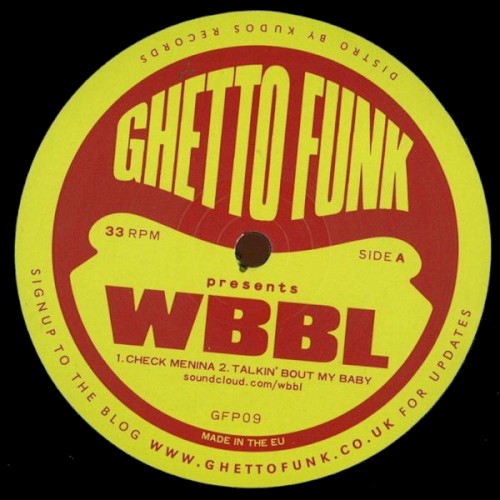 Ghetto Funk Presents: WBBL