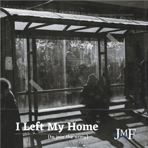 I Left My Home