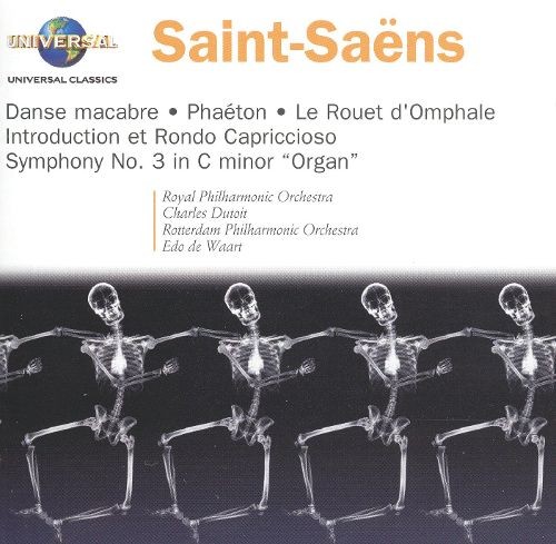 Danse macabre / Phaéton / Le Rouet d’Omphale / Introduction et Rondo capriccioso / Symphony no. 3 in C minor, “Organ”