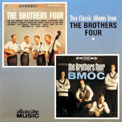 Two Classic Albums From The Brothers Four
